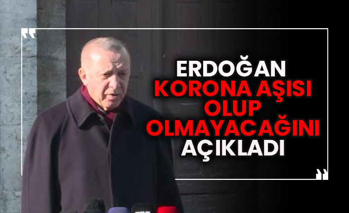 Erdoğan korona aşısı olup olmayacağını canlı yayında açıkladı