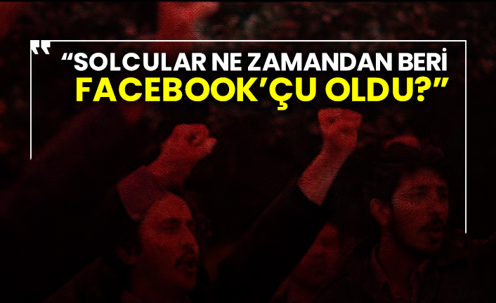 Solcular ne zamandan beri Facebook’çu oldu?