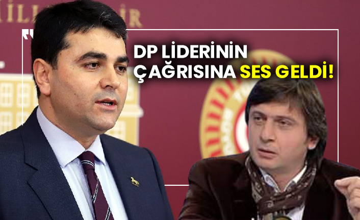 DP lideri Gültekin Uysal'ın çağrısına ses geldi!
