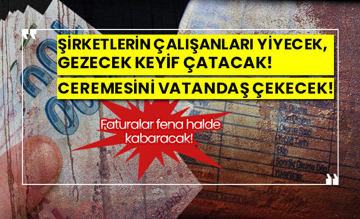 Şirketlerin çalışanları yiyecek, gezecek keyif çatacak! Ceremesini vatandaş çekecek!