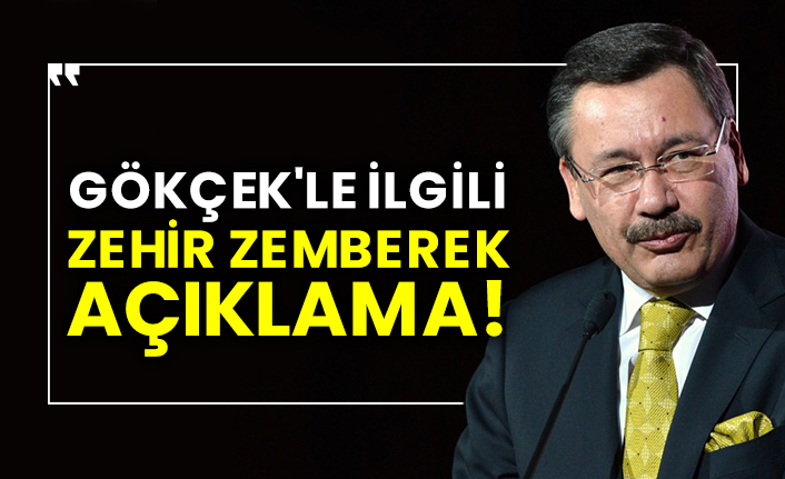 Melih Gökçek'le ilgili zehir zemberek açıklama!