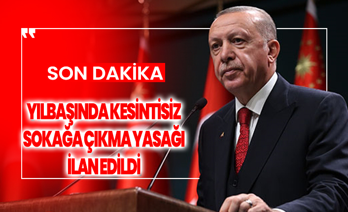 Son dakika! Yılbaşında 4 gün kesintisiz sokağa çıkma yasağı!