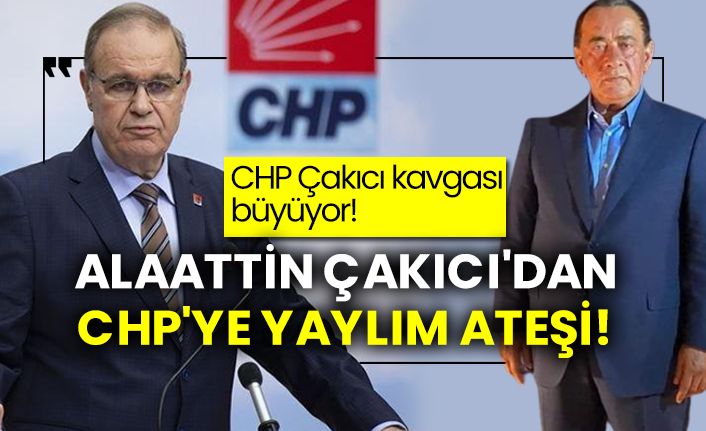 Alaattin Çakıcı'dan CHP'ye yaylım ateşi!