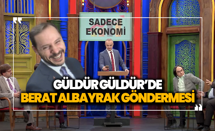 Güldür Güldür Show, Berat Albayrak'a gönderme yaptı