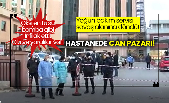 Özel hastanede Oksijen tüpü bomba gibi infilak etti!  Hastanede can pazarı!
