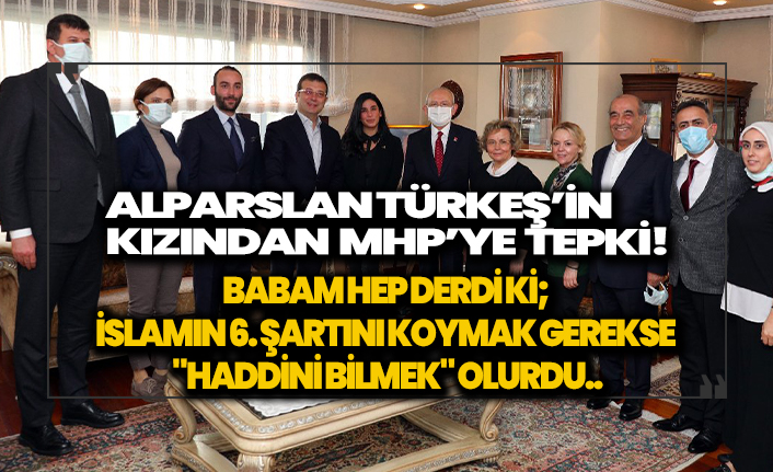 Alparslan Türkeş'in kızından açıklama: MHP'nin tepkisi dudak uçuklatıcı