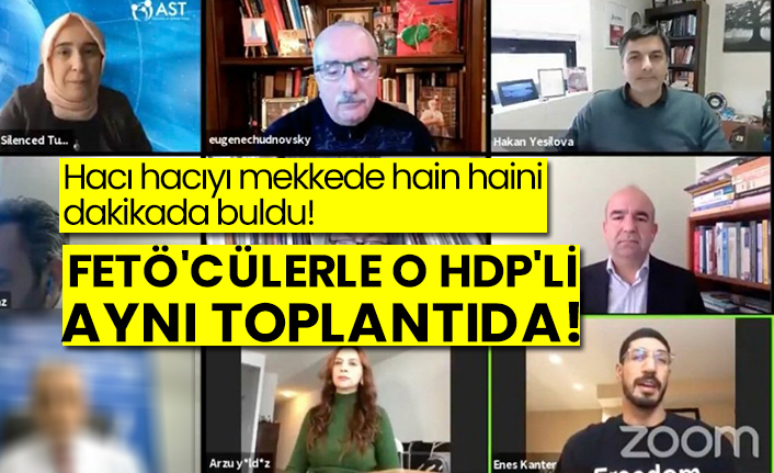 FETÖ'cülerle O HDP'li aynı toplantıda!
