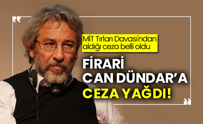 Can Dündar'ın MİT Tırları Davası'ndan aldığı ceza belli oldu