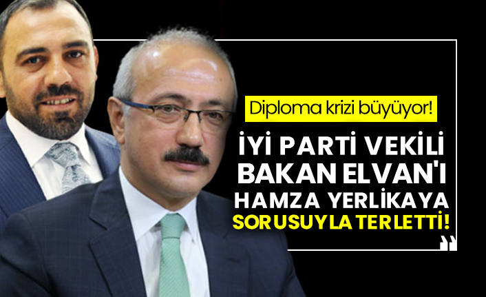 İYİ Partili vekil, Bakan Elvan'ı Hamza Yerlikaya sorusuyla terletti!