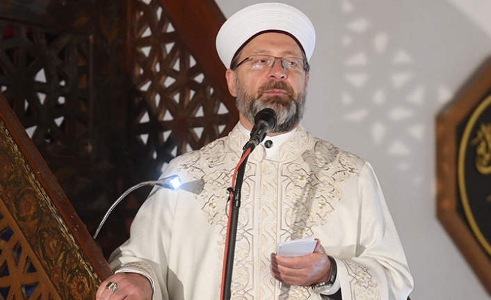 Diyanet İşleri Başkanı Ali Erbaş'tan imamlara dikkat çeken talimat