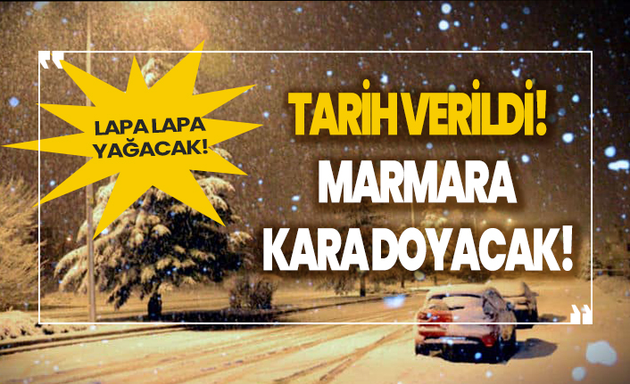Tarih verildi! Marmara'ya kar geliyor!