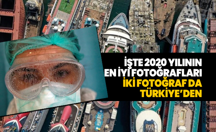 İşte 2020 yılının en iyi fotoğrafları iki fotoğraf da Türkiye’den