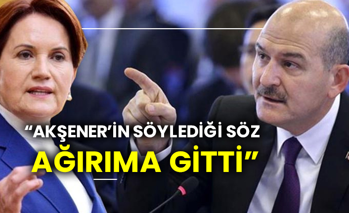 Süleyman Soylu: Akşener’in söylediği söz ağırıma gitti
