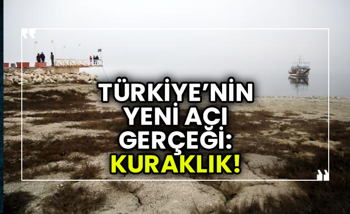 Türkiye’nin yeni acı gerçeği: Kuraklık! En önemli göllerden biriydi ancak şimdi kurumak üzere