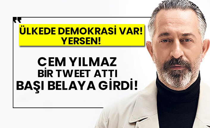 Cem Yılmaz bir tweet attı başı belaya girdi!