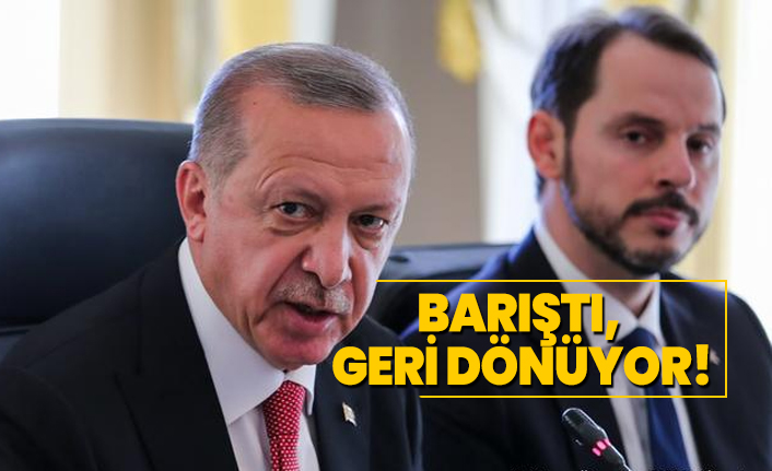 Berat Albayrak, Erdoğan ile barıştı, geri dönüyor!