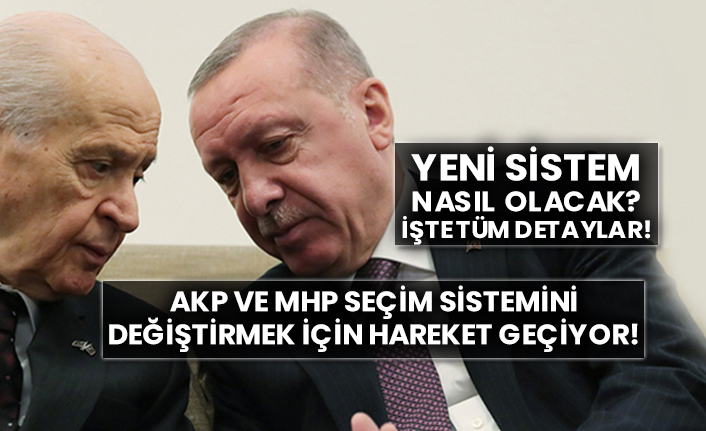 AKP ve MHP seçim sistemini değiştirmek için hareket geçiyor!  Yeni sistem nasıl olacak? İşte tüm detaylar!