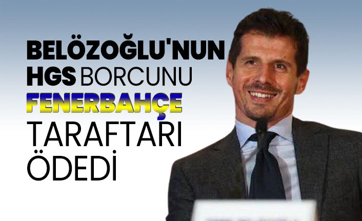 Emre Belözoğlu'nun HGS borcunu Fenerbahçe  taraftarı  ödedi
