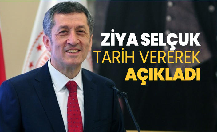 Ziya Selçuk tarih vererek okulların açılacağı tarihi açıkladı