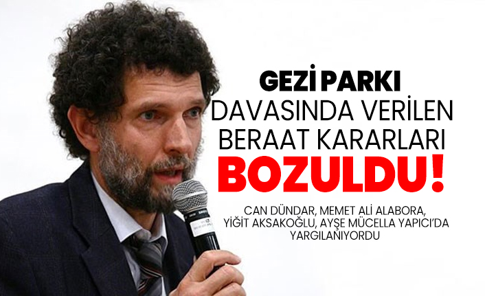 Gezi Parkı davasında verilen  beraat kararları bozuldu!