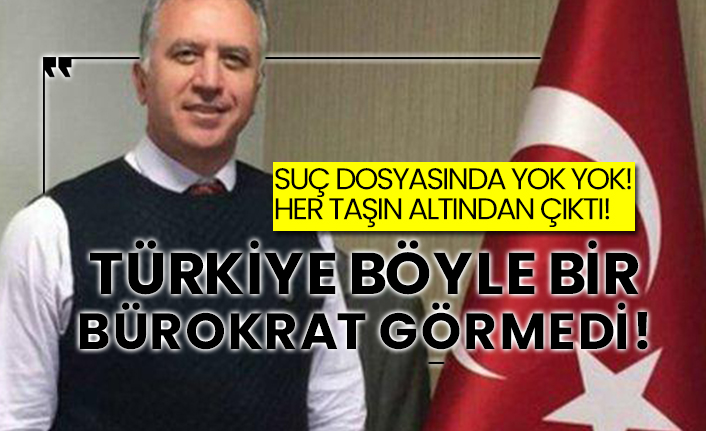 Türkiye böyle bir bürokrat görmedi!  Suç dosyasında yok yok!  Her taşın altından çıktı!