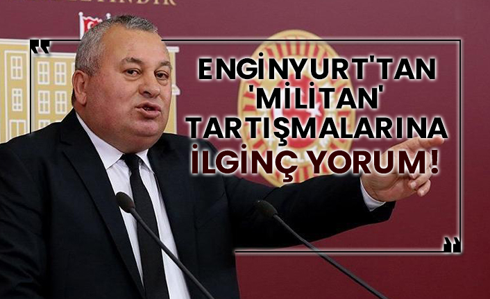 Cemal Enginyurt'tan 'Militan' tartışmalarına ilginç yorum!