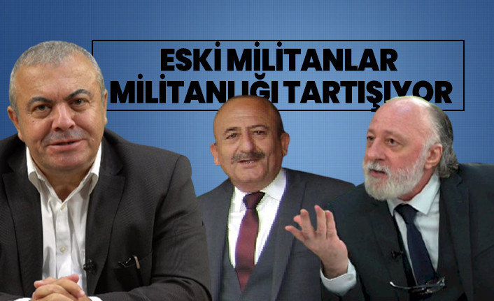 Eski Militanlar Militanlığı tartışıyor