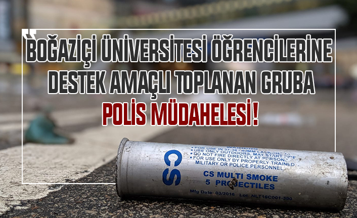 Boğaziçi Üniversitesi öğrencilerine destek amaçlı toplanan gruba polis müdahelesi!