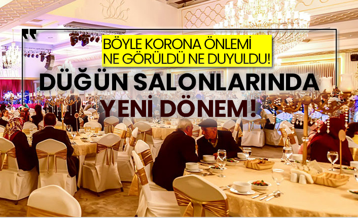Böyle korona önlemi ne görüldü ne duyuldu!  Düğün salonlarında yeni dönem!