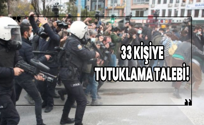 Boğaziçi eylemlerinde gözaltına alınan 61 kişiden 33'üne tutuklama talebi!