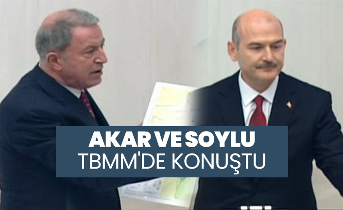 Akar ve Soylu TBMM'de konuştu
