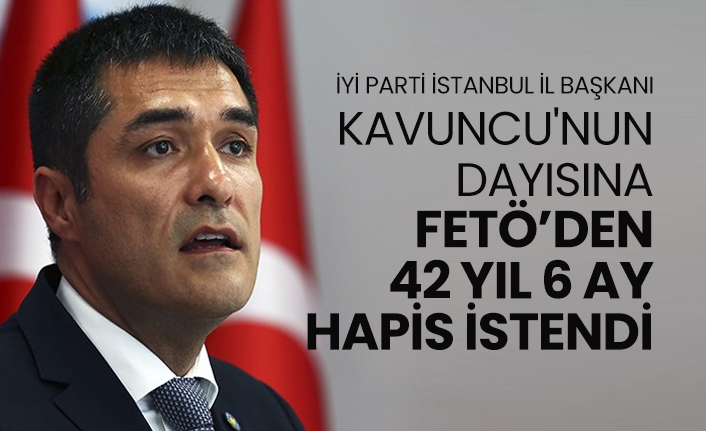 Buğra Kavuncu'nun dayısı FETÖ'den tutuklu Enver Altaylı için istenen ceza belli oldu!