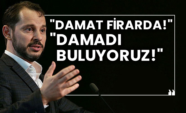 "Damat firarda!" "Damadı buluyoruz!"