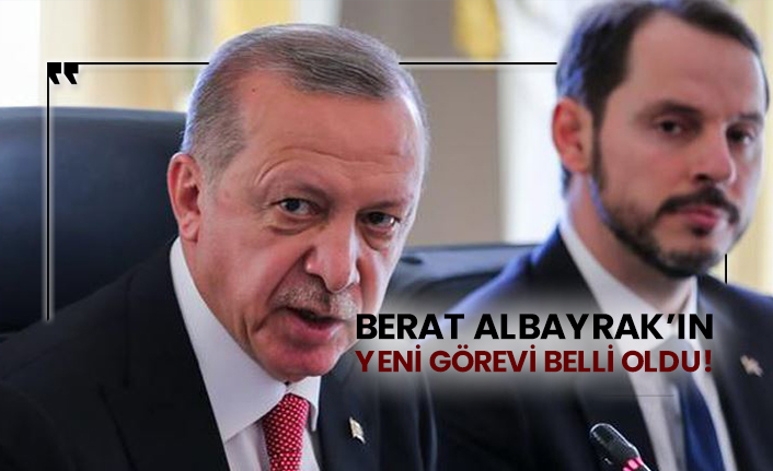 Berat Albayrak’ın yeni görevi belli oldu!