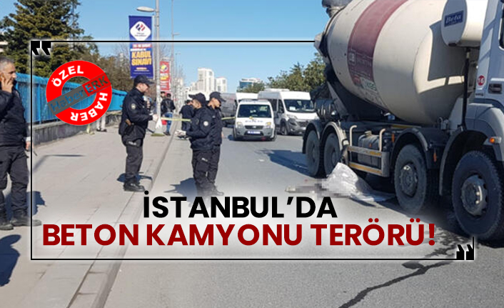İstanbul’da beton kamyonu terörü!