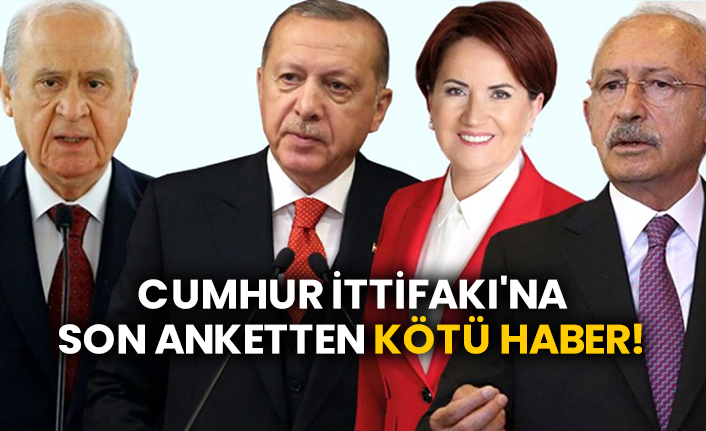 Cumhur İttifakı'na son anketten kötü haber!