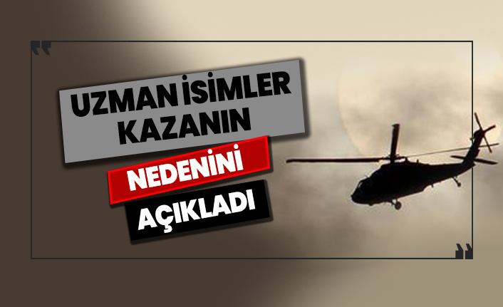Uzman isimler kazanın nedenini açıkladı!