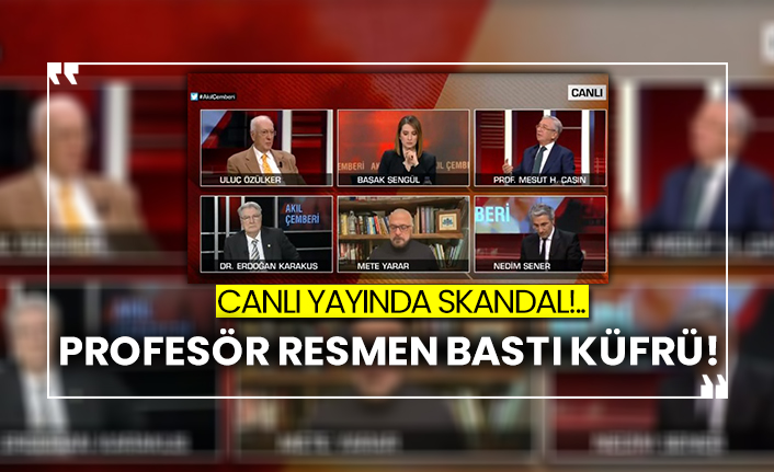 Canlı yayında skandal!..  Profesör resmen bastı küfrü!