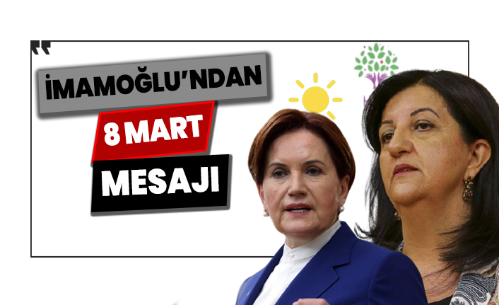 İmamoğlu'ndan 8 Mart Dünya Kadınlar Günü mesajı