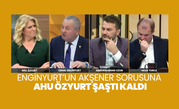 Cemal Enginyurt’un Meral Akşener sorusuna Ahu Özyurt şaştı kaldı!