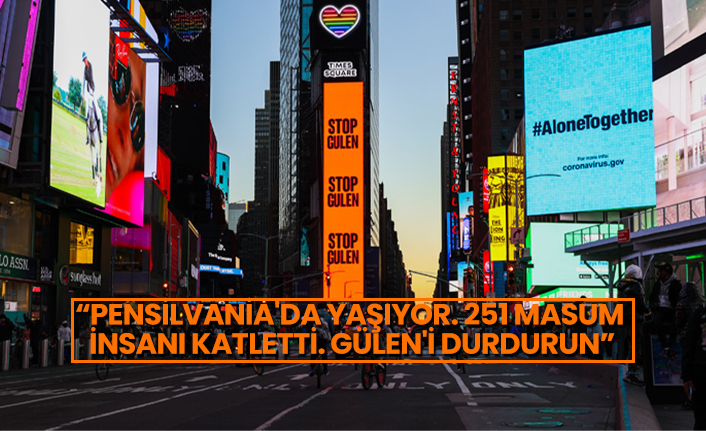 'Pensilvania'da yaşıyor. 251 masum insanı katletti. Gülen'i durdurun'