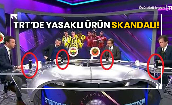 TRT’de yasaklı ürün skandalı!