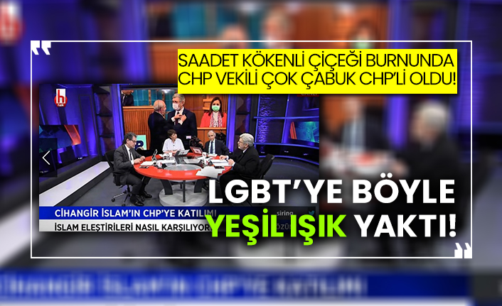 Saadet kökenli çiçeği burnunda CHP vekili çok çabuk CHP’li oldu! LGBT’ye yeşil ışık yaktı!