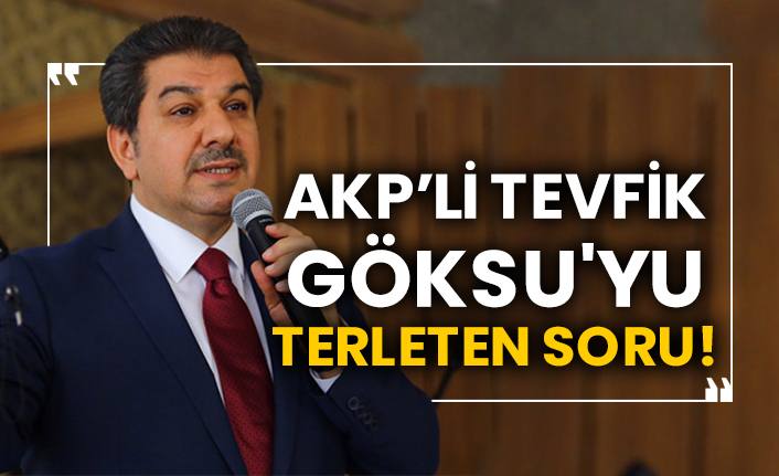 AKP’li Tevfik Göksu'yu terleten soru!