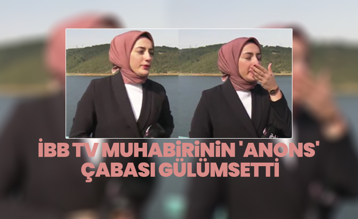 İBB TV muhabirinin 'anons' çabası gülümsetti