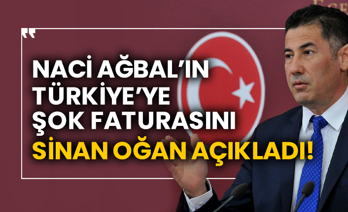 Naci Ağbal’ın Türkiye’ye şok faturasını Sinan Oğan açıkladı!