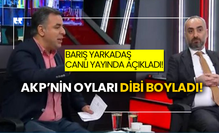 Barış Yarkadaş canlı yayında açıkladı! AKP’nin oyları dibi boyladı!