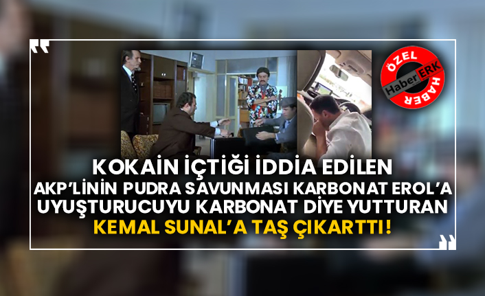 Kokain içtiği iddia edilen AKP’linin pudra savunması Karbonat Erol’a uyuşturucuyu karbonat diye yutturan Kemal Sunal’a taş çıkarttı!