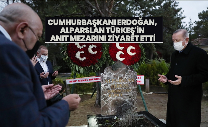 Cumhurbaşkanı Erdoğan, Başbuğ Alparslan Türkeş'in anıt mezarını ziyaret etti