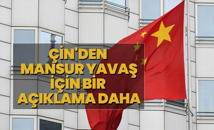 Çin'den Mansur Yavaş için bir  açıklama daha